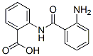 612-34-0,2-[(2-aminobenzoyl)amino]benzoic acid