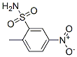 6269-91-6,2-Methyl-5-nitrobenzenesulfonamide
