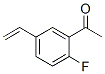 633335-99-6,Ethanone, 1-(5-ethenyl-2-fluorophenyl)- (9CI)