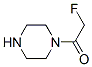 6442-83-7,Piperazine, 1-(fluoroacetyl)- (7CI,8CI,9CI)
