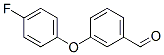 65295-61-6,3-(4-FLUOROPHENOXY)BENZALDEHYDE
