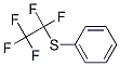 65538-00-3,((Pentafluoroethyl)thio)-benzene