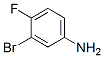 656-64-4,3-Bromo-4-fluoroaniline