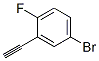 657427-46-8,1-BROMO-3-ETHYNYL-4-FLUORO-BENZENE
