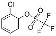 66107-36-6,2-CHLOROPHENYL TRIFLUOROMETHANESULFONATE