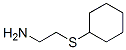 67215-19-4,2-(CYCLOHEXYLTHIO)ETHANAMINE
