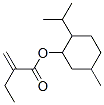 67801-24-5,2-isopropyl-5-methylcyclohexyl 2-ethylacrylate
