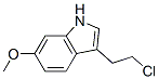68104-20-1,1H-INDOLE,3-(2-CHLOROETHYL)-6-METHOXY-