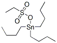 68725-15-5,tributyl[(ethylsulphonyl)oxy]stannane