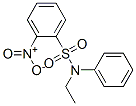 81-09-4,N-ethyl-2-nitro-N-phenylbenzenesulphonamide