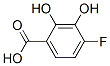 823797-30-4,Benzoic  acid,  4-fluoro-2,3-dihydroxy-