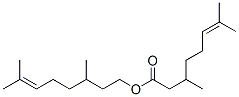 82766-40-3,3,7-dimethyl-6-octenyl 3,7-dimethyloct-6-enoate