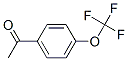 85013-98-5,4'-(Trifluoromethoxy)acetophenone