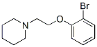 864424-01-1,1-[2-(2-BROMOPHENOXY)ETHYL]-PIPERIDINE
