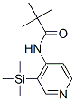 86847-70-3,2,2-DIMETHYL-N-(3-TRIMETHYLSILANYL-PYRIDIN-4-YL)-PROPIONAMIDE