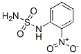 88394-29-0,Sulfamide, (o-nitrophenyl)- (7CI)