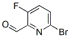 885267-36-7,3-Fluoro-6-bromo-2-pyridinecarboxaldehyde