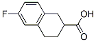 885269-59-0,6-FLUORO-1,2,3,4-TETRAHYDRO-NAPHTHALENE-2-CARBOXYLIC ACID