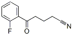 898767-33-4,5-(2-FLUOROPHENYL)-5-OXOVALERONITRILE