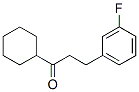 898767-83-4,CYCLOHEXYL 2-(3-FLUOROPHENYL)ETHYL KETONE