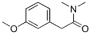 90526-08-2,2-(3-METHOXY-PHENYL)-N,N-DIMETHYL-ACETAMIDE