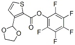 910037-02-4,Pentafluorophenyl 3-(1,3-dioxolan-2-yl)thiophene-2-carboxylate