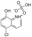 93804-18-3,5-chloro-8-hydroxyquinolinium hydrogen sulphate