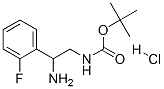 939760-40-4,[2-AMINO-2-(2-FLUORO-PHENYL)-ETHYL]-CARBAMIC ACID TERT-BUTYL ESTER HYDROCHLORIDE