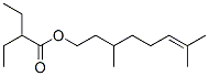 94021-96-2,3,7-dimethyloct-6-enyl 2-ethylbutyrate