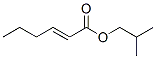 94088-34-3,isobutyl (E)-hex-2-enoate